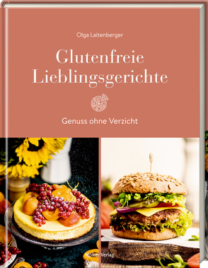 Glutenfreie Lieblingsgerichte von Laitenberger,  Olga