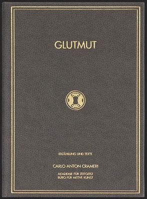 GLUTMUT von Crameri,  Carlo Anton