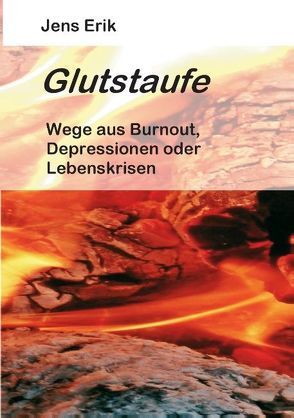 Glutstaufe von Erik,  Jens