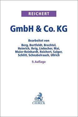 GmbH & Co. KG von Berg,  Hans-Georg, Bortfeldt,  Florian, Brechtel,  Micha, Düll,  Alexander, Heinrich,  Marcus, Ihrig,  Hans-Christoph, Liebscher,  Thomas, Mai,  Jan Markus, Maier-Reinhardt,  Julia, Reichert,  Jochem, Salger,  Carsten A., Schlitt,  Michael, Schnabelrauch,  Marcus, Ullrich,  Kristin