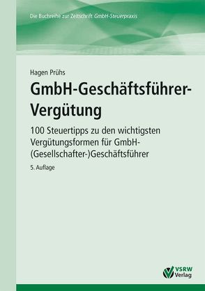 GmbH-Geschäftsführer-Vergütung von Prühs,  Hagen