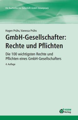 GmbH-Gesellschafter: Rechte und Pflichten von Prühs,  Hagen, Prühs,  Vanessa