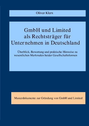 GmbH und Limited als Rechtsträger für Unternehmen in Deutschland von Klerx,  Oliver