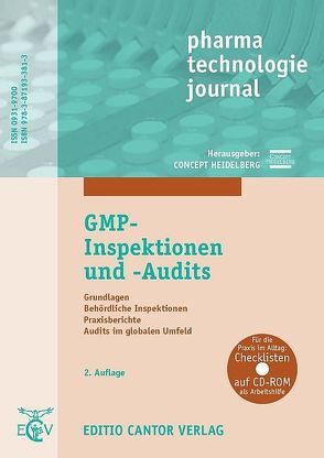 GMP-Inspektionen und -Audits von Becker,  G.,  Becker, , Fetsch,  J.,  Fetsch, , HEIDELBERG,  CONCEPT, Kirrstetter,  R.,  Kirrstetter, , Metzger,  K.,  Metzger, , Mocha,  D.,  Mocha, , Moerck,  K.,  Moerck, , Pfeiffer,  M.,  Pfeiffer, , Prinz,  H.,  Prinz, , Völler,  R.,  Völler, 