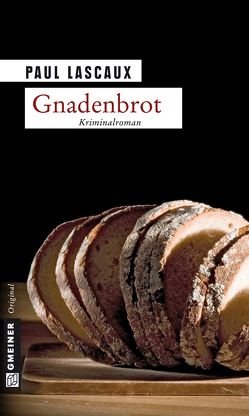 Gnadenbrot von Lascaux,  Paul