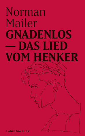 Gnadenlos von Mailer,  Norman