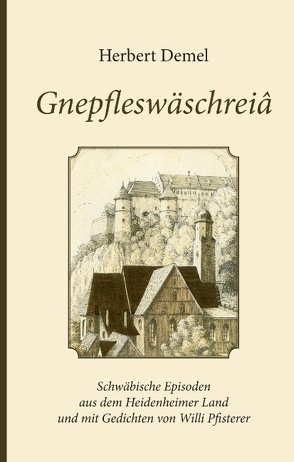 Gnepfleswäschreiâ von Demel,  Herbert