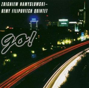 Go! von Filipovitch,  Remy, Namyslowski,  Zbigniew