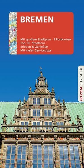 GO VISTA: Reiseführer Bremen von Buschmann,  Ulf