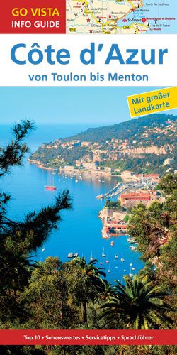 GO VISTA: Reiseführer Côte d’Azur von Blisse,  Manuela, Lehmann,  Uwe