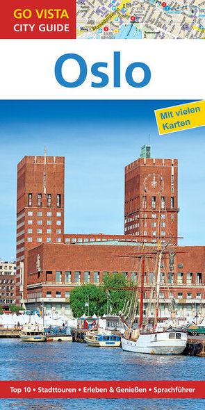 GO VISTA: Reiseführer Oslo von Nowak,  Christian