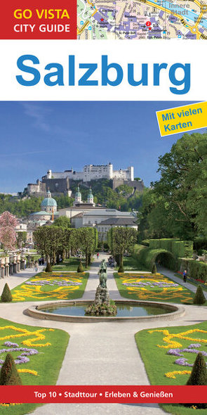 GO VISTA: Reiseführer Salzburg von Mischke,  Roland