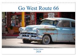 Go west Route 66 (Wandkalender 2024 DIN A3 quer), CALVENDO Monatskalender von Adams www.foto-you.de,  Heribert