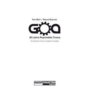 GOA – 20 Jahre Psychedelic Trance von Querner,  Pascal, Rom,  Tom