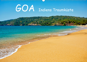 Goa Indiens Traumküste (Wandkalender 2021 DIN A2 quer) von Rauchenwald,  Martin