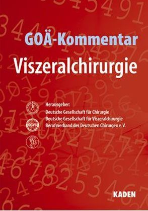 GOÄ-Kommentar für komplexe viszeralchirurgische Eingriffe