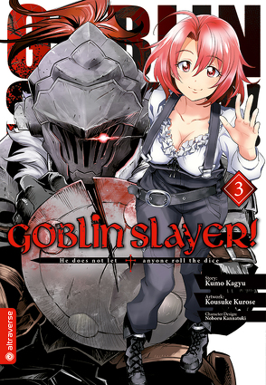 Goblin Slayer! 03 von Christiansen,  Lasse Christian, Kagyu,  Kumo, Kannatuki,  Noboru, Kurose,  Kousuke