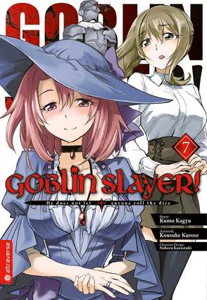 Goblin Slayer! 07 von Christiansen,  Lasse Christian, Kagyu,  Kumo, Kannatuki,  Noboru, Kurose,  Kousuke