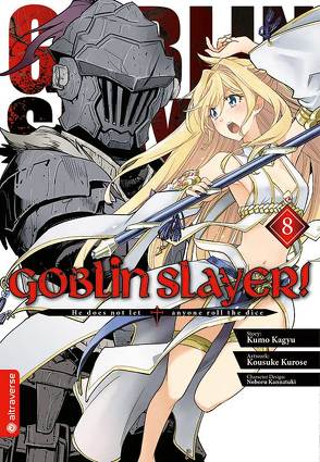 Goblin Slayer! 08 von Christiansen,  Lasse Christian, Kagyu,  Kumo, Kannatuki,  Noboru, Kurose,  Kousuke