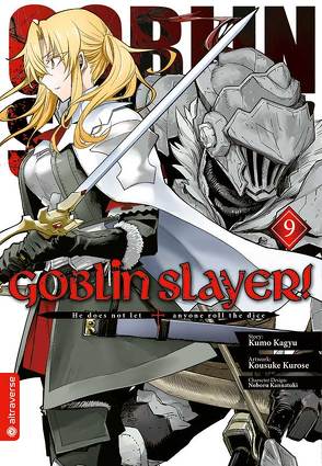 Goblin Slayer! 09 von Christiansen,  Lasse Christian, Kagyu,  Kumo, Kannatuki,  Noboru, Kurose,  Kousuke