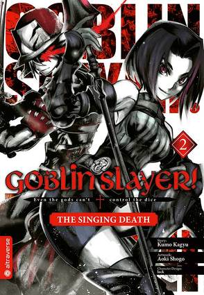 Goblin Slayer! The Singing Death 02 von Aoki,  Shogo, Christiansen,  Lasse Christian, Kagyu,  Kumo, lack