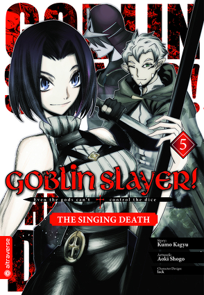 Goblin Slayer! The Singing Death 05 von Aoki,  Shogo, Christiansen,  Lasse Christian, Kagyu,  Kumo, lack