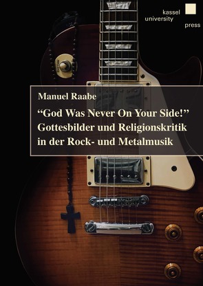 „God Was Never On Your Side!“ von Raabe,  Manuel