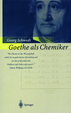 Goethe als Chemiker von Schwedt,  Georg