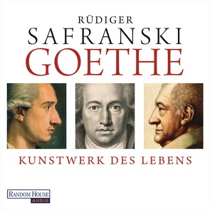 Goethe von Arnold,  Frank, Safranski,  Rüdiger