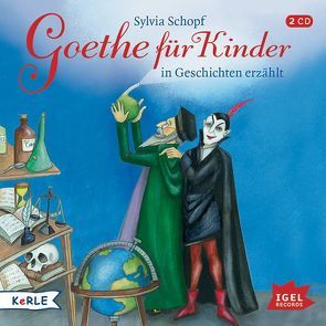 Goethe für Kinder von Freiberger,  Dominik, Gercke,  Ina, Schopf,  Sylvia, Stanke,  Hartmut