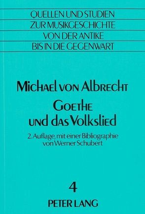 Goethe und das Volkslied von von Albrecht,  Michael