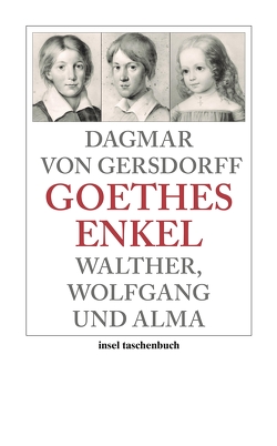 Goethes Enkel von Gersdorff,  Dagmar von