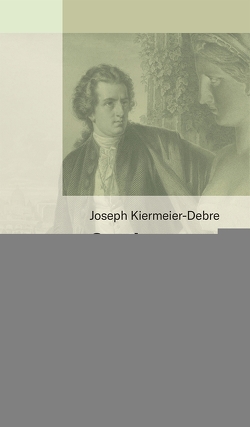 Goethes Frauen von Kiermeier-Debre,  Joseph