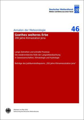 Goethes weiteres Erbe von Deutscher Wetterdienst,  Offenbach/Main