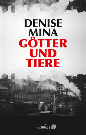 Götter und Tiere von Gerwig,  Karen, Mina,  Denise