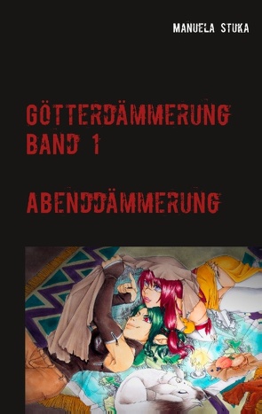 Götterdämmerung von Stuka,  Manuela