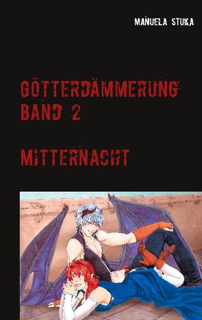 Götterdämmerung von Stuka,  Manuela