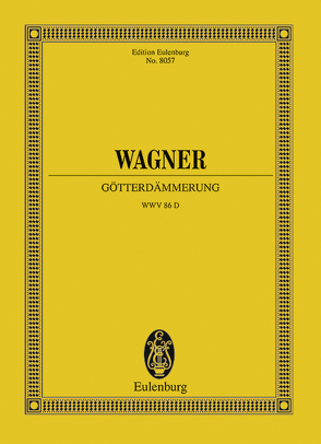 Götterdämmerung von Fladt,  Hartmut, Wagner,  Richard