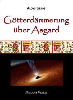 Götterdämmerung über Asgard von Eiling,  Aloys