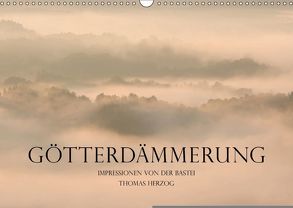 Götterdämmerung (Wandkalender 2018 DIN A3 quer) von Herzog,  Thomas, www.bild-erzaehler.com