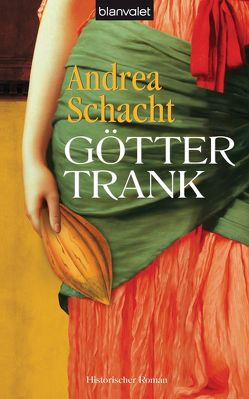 Göttertrank von Schacht,  Andrea