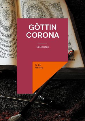 Göttin Corona von Herzog,  C M