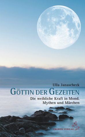 Göttin der Gezeiten von Janascheck,  Ulla