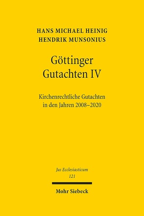 Göttinger Gutachten IV von Heinig,  Hans Michael, Munsonius,  Hendrik