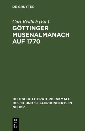 Göttinger Musenalmanach auf 1770 von Redlich,  Carl