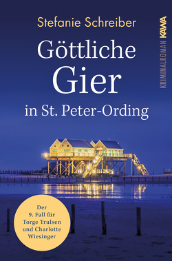 Göttliche Gier in St. Peter-Ording von Schreiber,  Stefanie