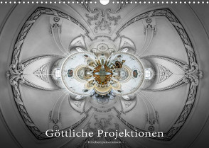 Göttliche Projektionen – Kirchenpanoramen (Wandkalender 2022 DIN A3 quer) von Christen,  Ernst