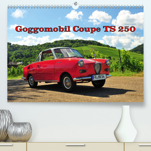 Goggomobil Coupè 250 TS (Premium, hochwertiger DIN A2 Wandkalender 2021, Kunstdruck in Hochglanz) von Laue,  Ingo