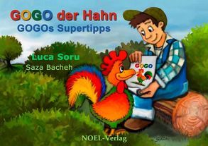 GOGO der Hahn von Soru,  Luca