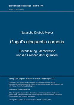 Gogol’s eloquentia corporis von Drubek-Meyer,  Natascha